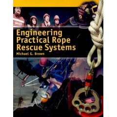 Engineering Practical Rope Rescue Systems