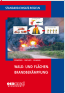 Standard-Einsatz-Regeln: Wald- und Flächenbrandbekämpfung